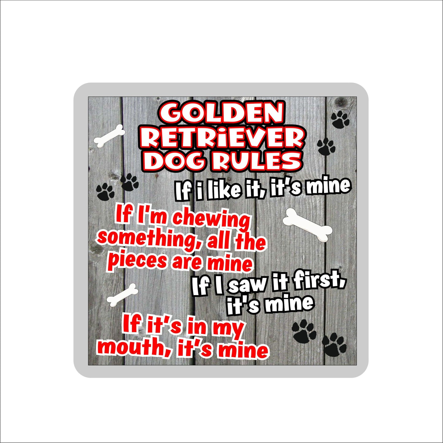 Golden Retriever Coaster Gift - Dog Rules - If I Like It It's Mine - Novelty Cute Pet Owner Mug Cup Coaster Present