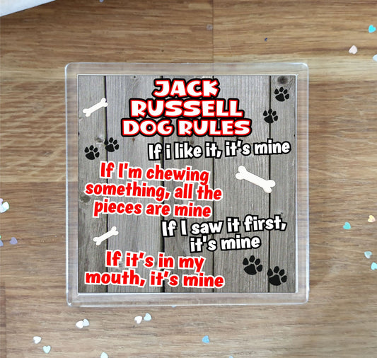 Jack Russell Coaster Gift - Dog Rules - If I Like It It's Mine - Novelty Cute Pet Owner Mug Cup Coaster Present