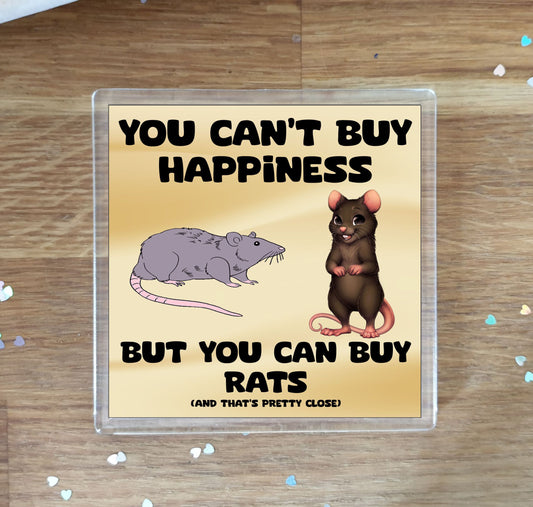 Rat Coaster Gift - You Can't Buy Happiness But You Can Buy * - Funny Cute Novelty Present