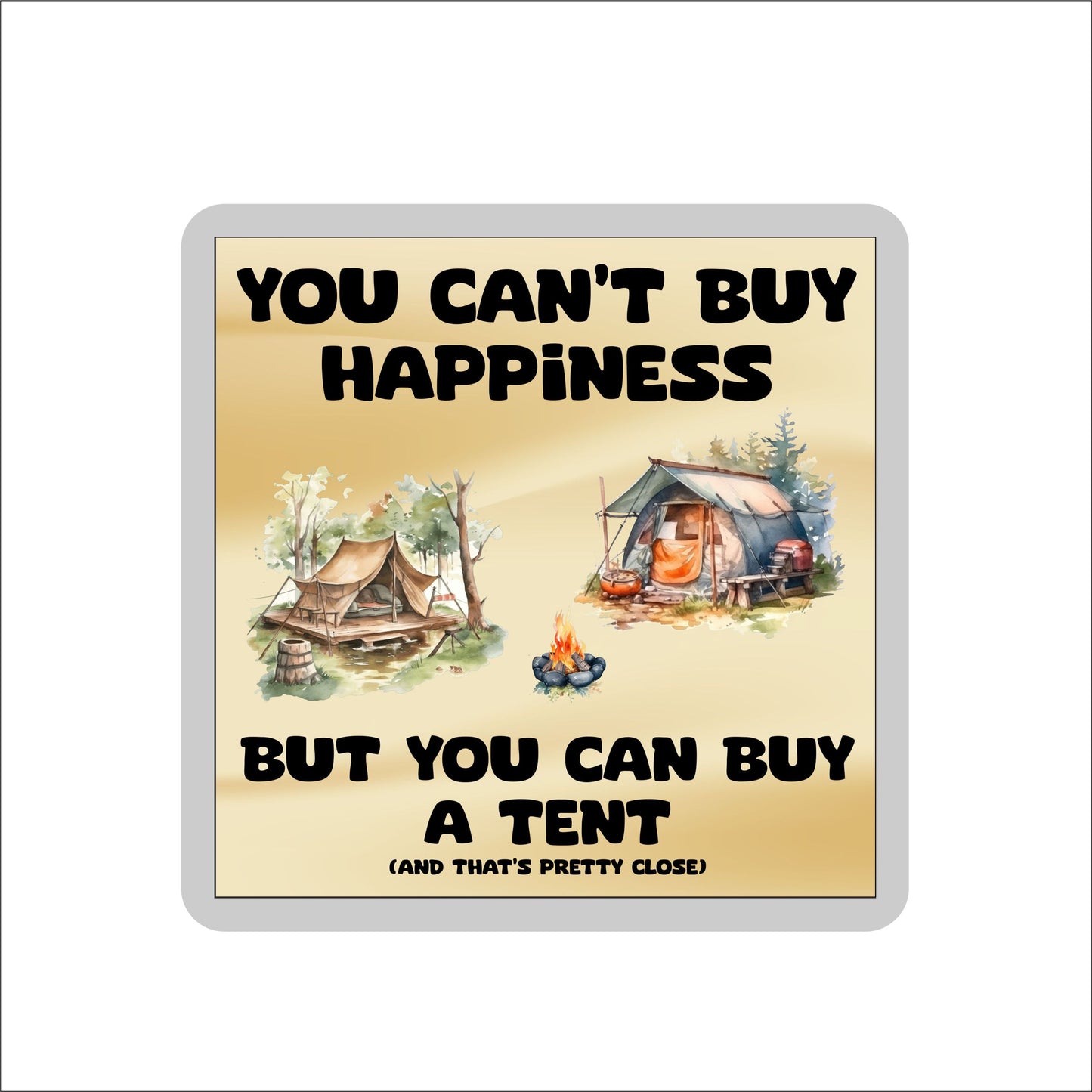 Camping Coaster Gift - You Can't Buy Happiness But You Can Buy A Tent - Funny Cute Novelty Present