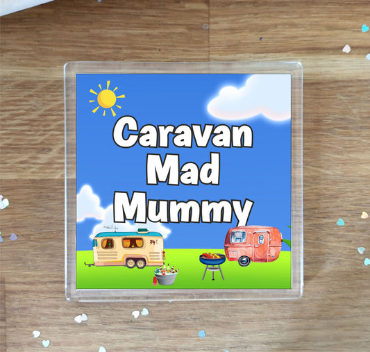 Mummy Caravan Coaster Gift - Caravan Mad Mummy - Nice Fun Cute Novelty Present