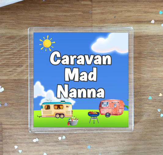 Nanna Caravan Coaster Gift - Caravan Mad Nanna - Nice Fun Cute Novelty Present
