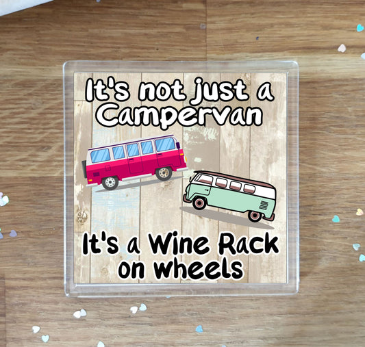 Campervan Coaster - It's Not Just A Campervan It's A Wine Rack On Wheels - Cute Fun Novelty Present
