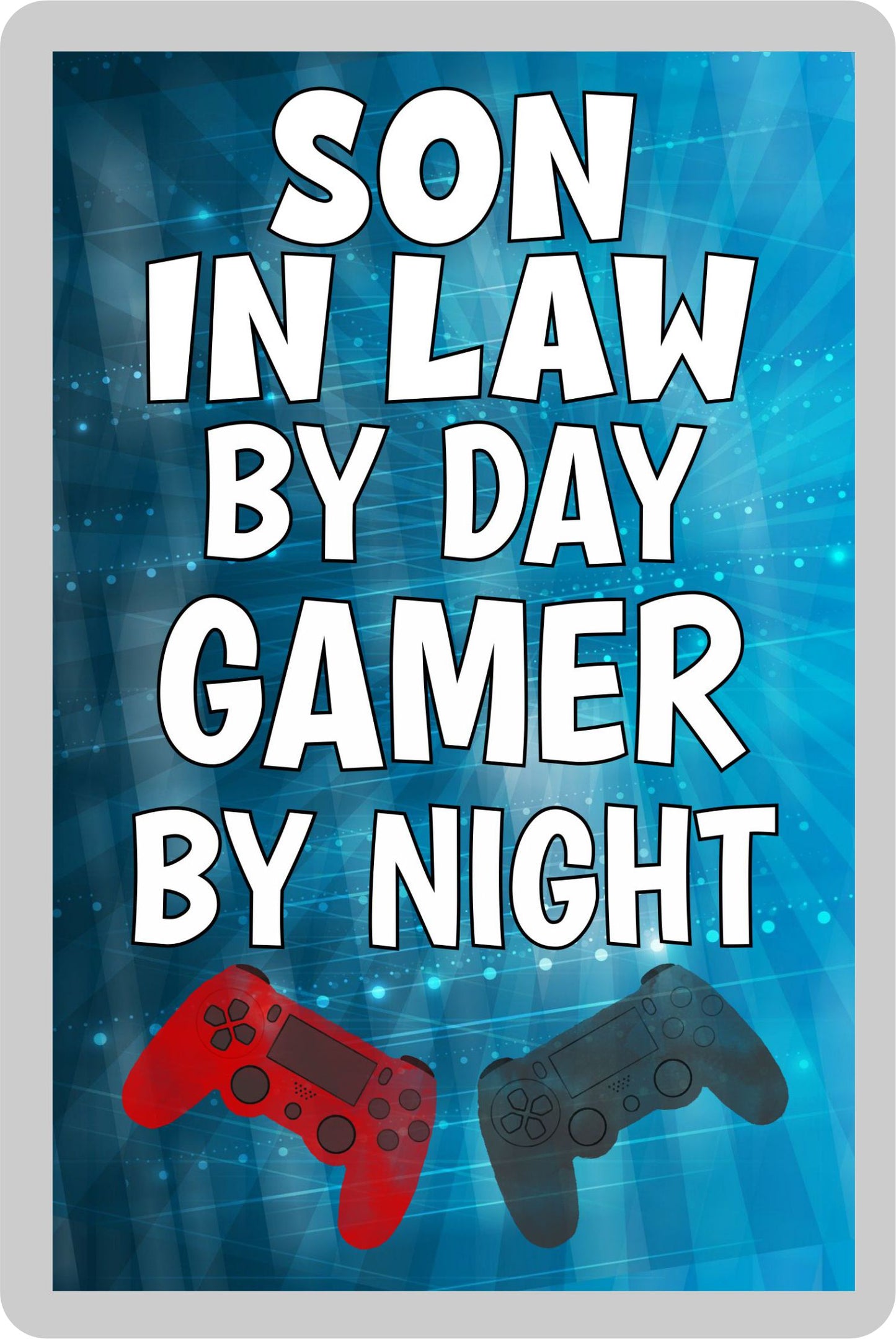 Son in Law Gaming PS4 Fridge Magnet Gift - Son in Law By Day Gamer By Night - Cute Fun Cheeky Novelty Present