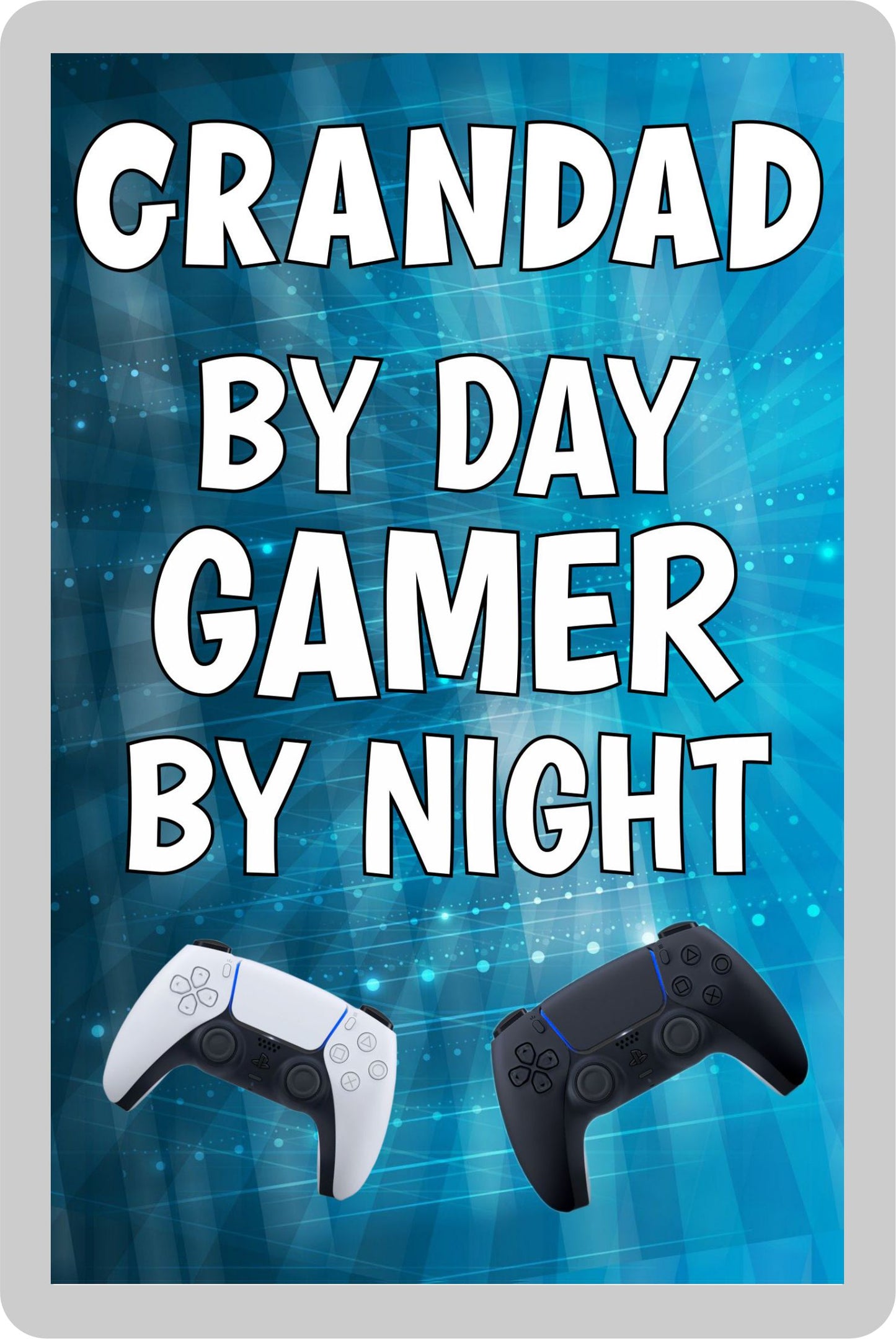 Grandad Gaming PS5 Fridge Magnet Gift - Grandad By Day Gamer By Night - Cute  Fun Cheeky Novelty Present