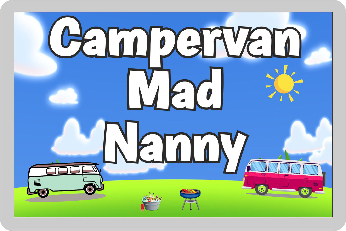 Nanny Campervan Fridge Magnet - Campervan Mad Nanny - Cute Fun Family Holiday Novelty Birthday Gift