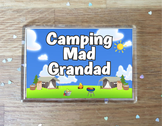 Grandad Camping Fridge Magnet - Camping Mad Grandad - Cute Fun Family Holiday Novelty Birthday Gift