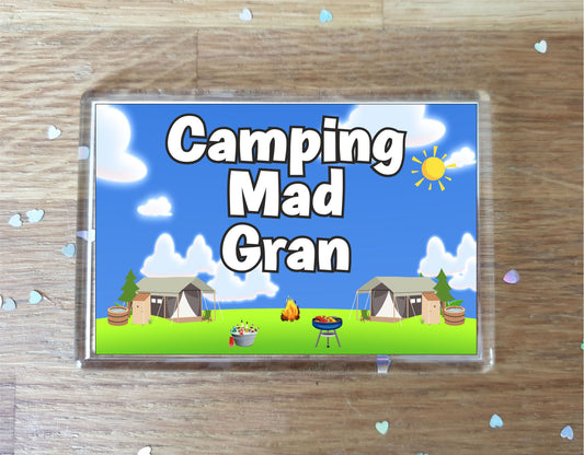 Gran Camping Fridge Magnet - Camping Mad Gran - Cute Fun Family Holiday Novelty Birthday Gift