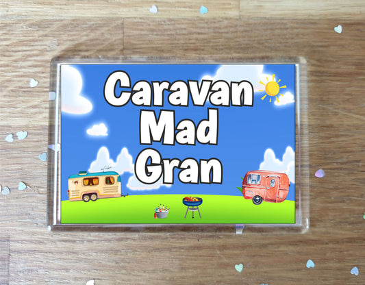 Gran Caravan Fridge Magnet - Caravan Mad Gran - Cute Fun Family Holiday Novelty Birthday Gift