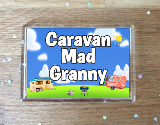 Granny Caravan Fridge Magnet - Caravan Mad Granny - Cute Fun Family Holiday Novelty Birthday Gift