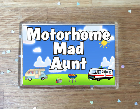 Aunt Motorhome Fridge Magnet - Motorhome Mad Aunt - Cute Fun Family Holiday Novelty Birthday Gift
