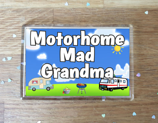 Grandma Motorhome Fridge Magnet - Motorhome Mad Grandma - Cute Fun Family Holiday Novelty Birthday Gift