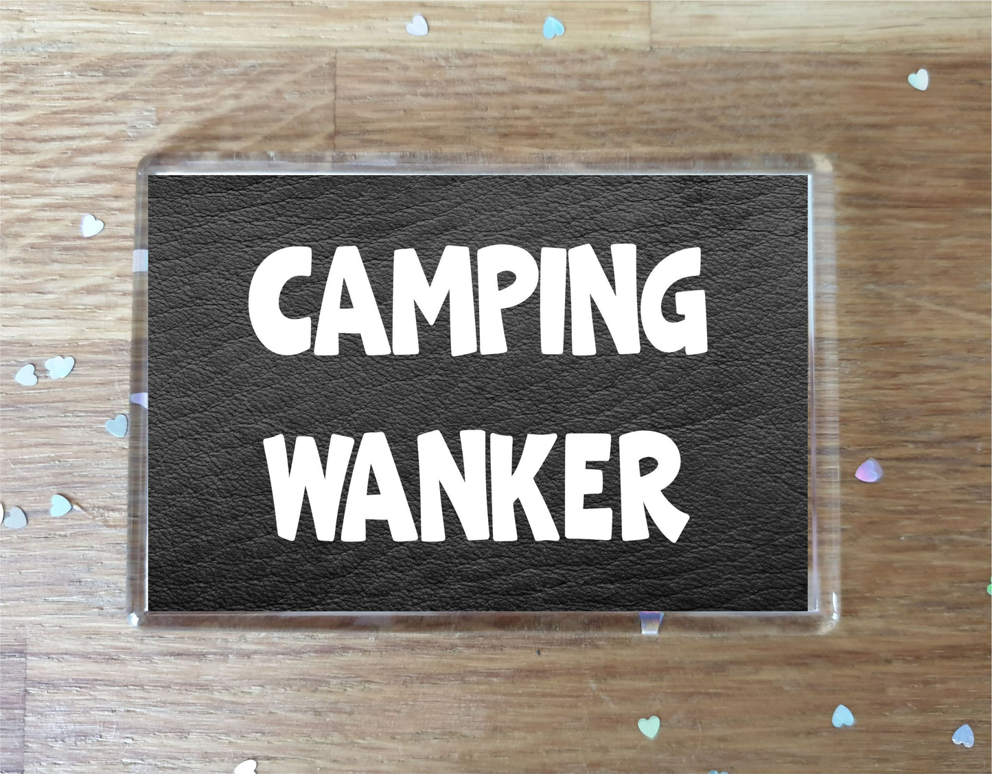 Camping Fridge Magnet Gift - Camping Wanker - Rude Cheeky Fun Cute Novelty Birthday Present