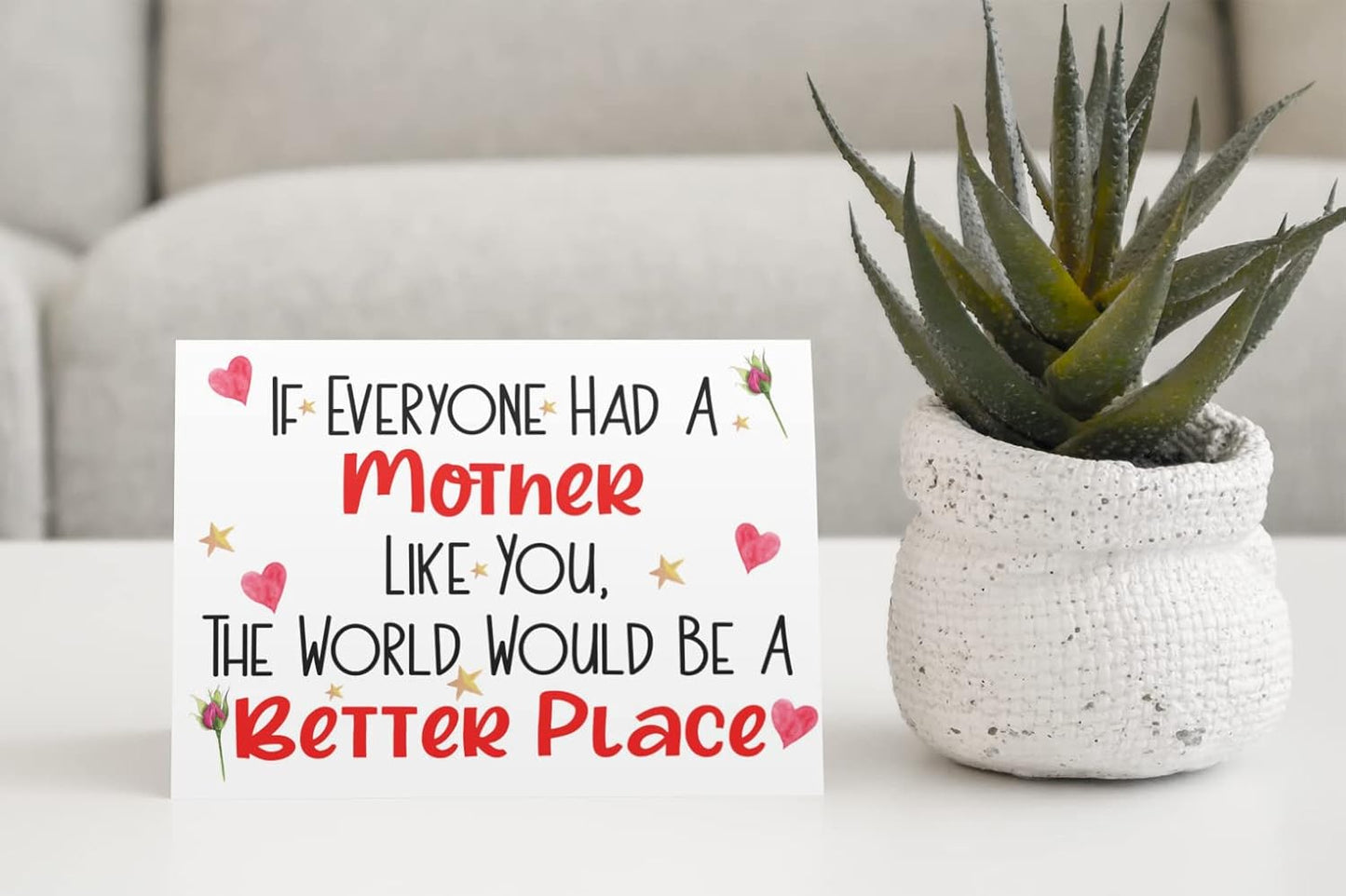 Mother Birthday Mother's Day Card If Everyone Had A Like You World Be A Better Place Nice Cute Fun Novelty Greeting