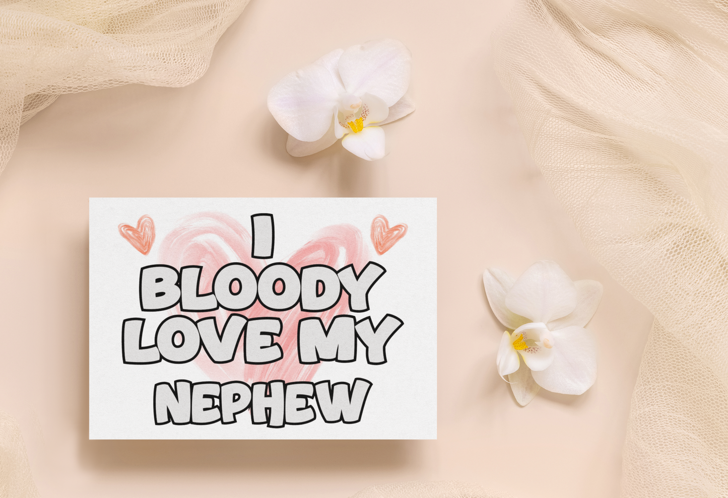 Nephew Birthday Card - I Bloody Love My - Nice Funny Cute Novelty Greeting Card