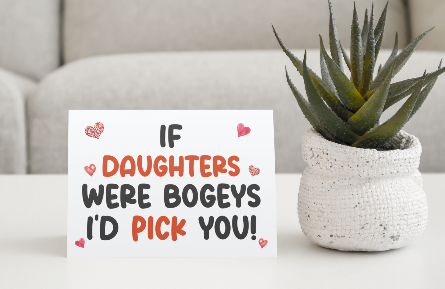 Daughter Birthday Card - If * Were Bogeys I'd Pick You - Nice Funny Cute Novelty Greeting Card