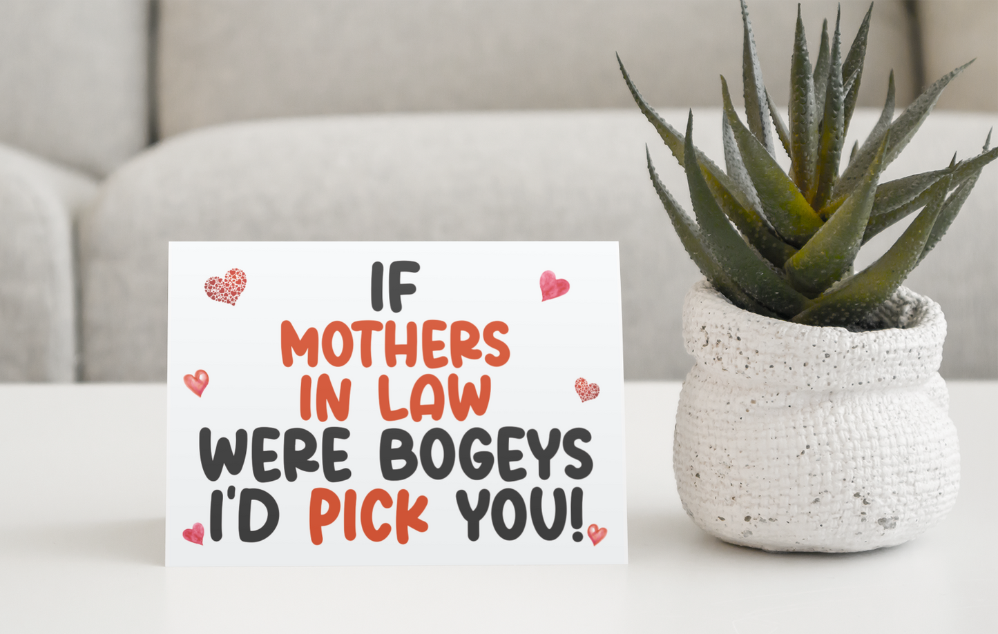 Mother In Law Birthday Card - If * Were Bogeys I'd Pick You - Nice Funny Cute Novelty Greeting Card