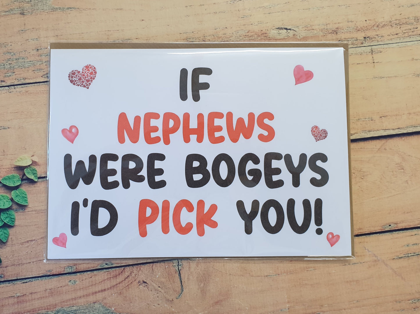 Nephew Birthday Card - If * Were Bogeys I'd Pick You - Nice Funny Cute Novelty Greeting Card