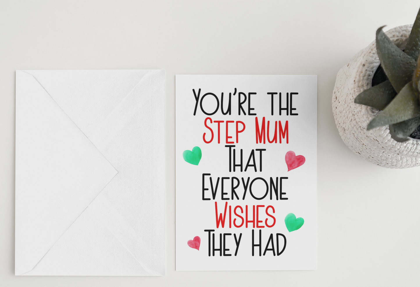Step Mum Birthday Card You're The * That Everyone Wishes They Had Nice Cute Fun Novelty Mother's Day Greeting