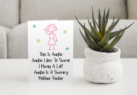 Auntie Birthday Card - This Is Auntie, She Is A Sweary Mother Fucker - Fun Cute Rude Novelty Greeting Card