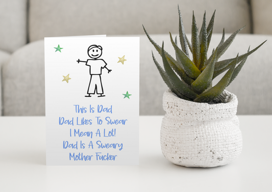 Dad Birthday Card - This Is Dad, He Is A Sweary Mother Fucker - Fun Cute Rude Novelty Greeting Card
