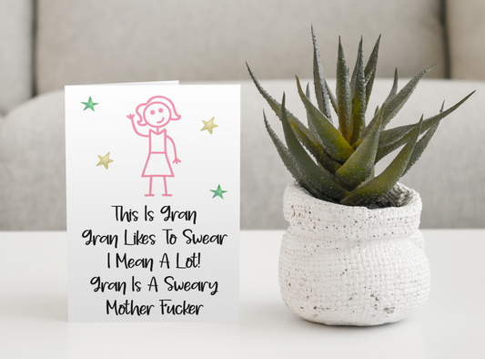 Gran Birthday Card - This Is Gran, She Is A Sweary Mother Fucker - Fun Cute Rude Novelty Greeting Card