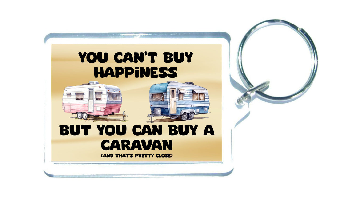 Fun Caravan Keyring - You Can't Buy Happiness But You Can Buy A * - Cute Novelty Holiday Present