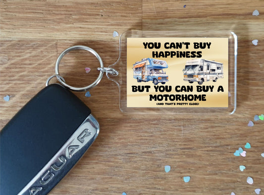 Fun Motorhome Keyring - You Can't Buy Happiness But You Can Buy A * - Cute Novelty Holiday Present