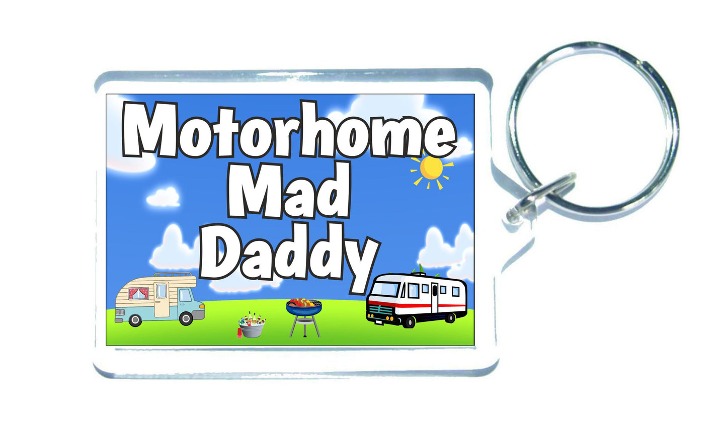 Daddy Motorhome Keyring Gift - Motorhome Mad Daddy - Fun Cute Novelty Holiday Present