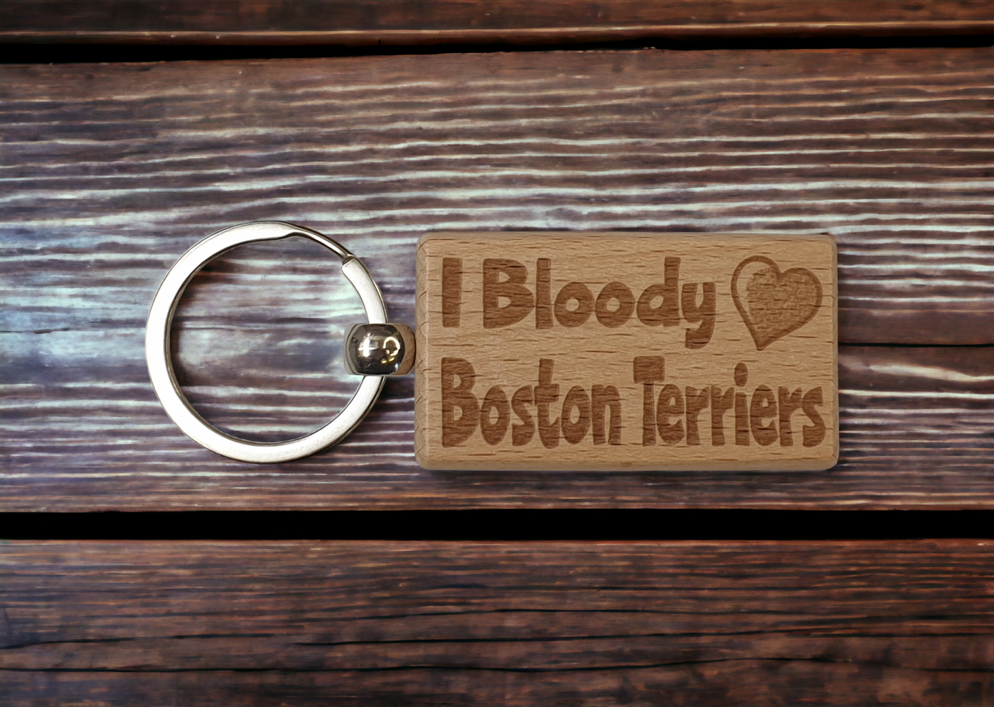 Cute Boston Terrier Keyring Gift - I Bloody Love Heart - Nice Cute Engraved Wooden Key Fob Fun Novelty Present