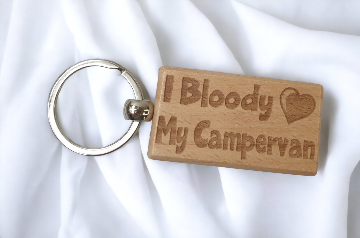 Cute Campervan Keyring Gift - I Bloody Love My Campervan - Engraved Hardwood Key Fob Fun Novelty Nice Custom Present