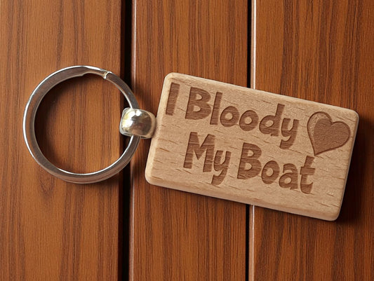Boating Keyring Gift - I Bloody Love Heart My Boat - Nice Cute Fun Engraved Wooden Key Fob Novelty Custom Present