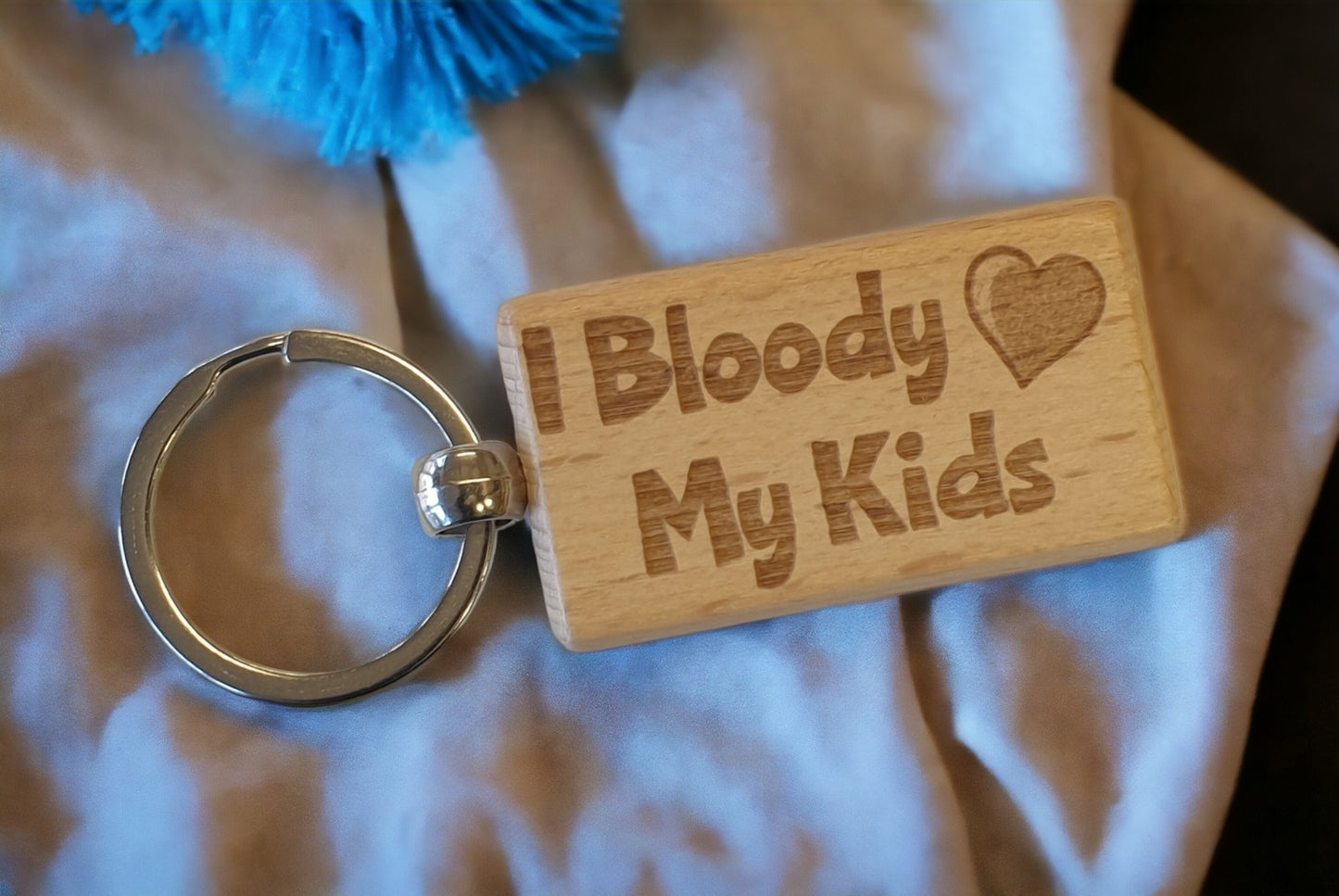Cute Keyring Gift - I Bloody Love My Kids - Nice Cute Engraved Wooden Key Fob Fun Novelty Present
