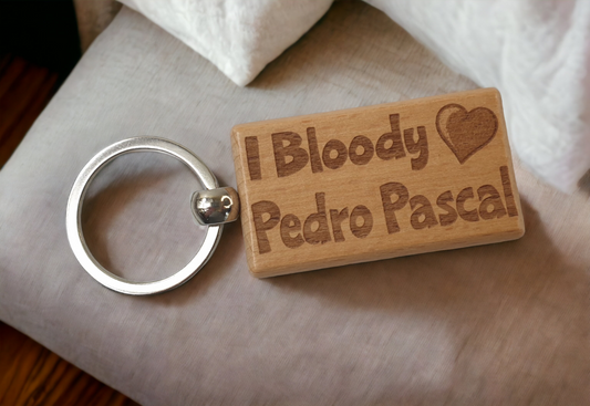 Pedro Pascal Keyring Gift - I Bloody Love - Engraved Wooden Movie TV Star Fan Birthday Fun Cute Novelty Present