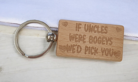 Uncle Keyring Gift If * Were Bogeys We'd Pick You Cute Engraved Wooden Key Fob Fun Novelty Nice Present