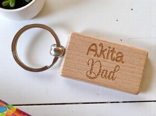 Akita Dad Keyring Gift - Nice Cute Engraved Wooden Key Fob Novelty Dog Owner Present
