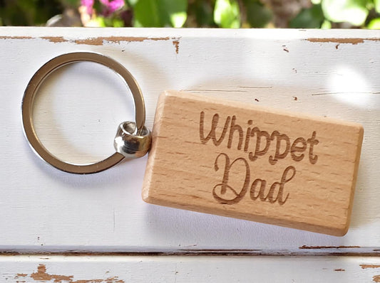 Whippet Dad Keyring Gift - Nice Cute Engraved Wooden Key Fob Novelty Dog Owner Present