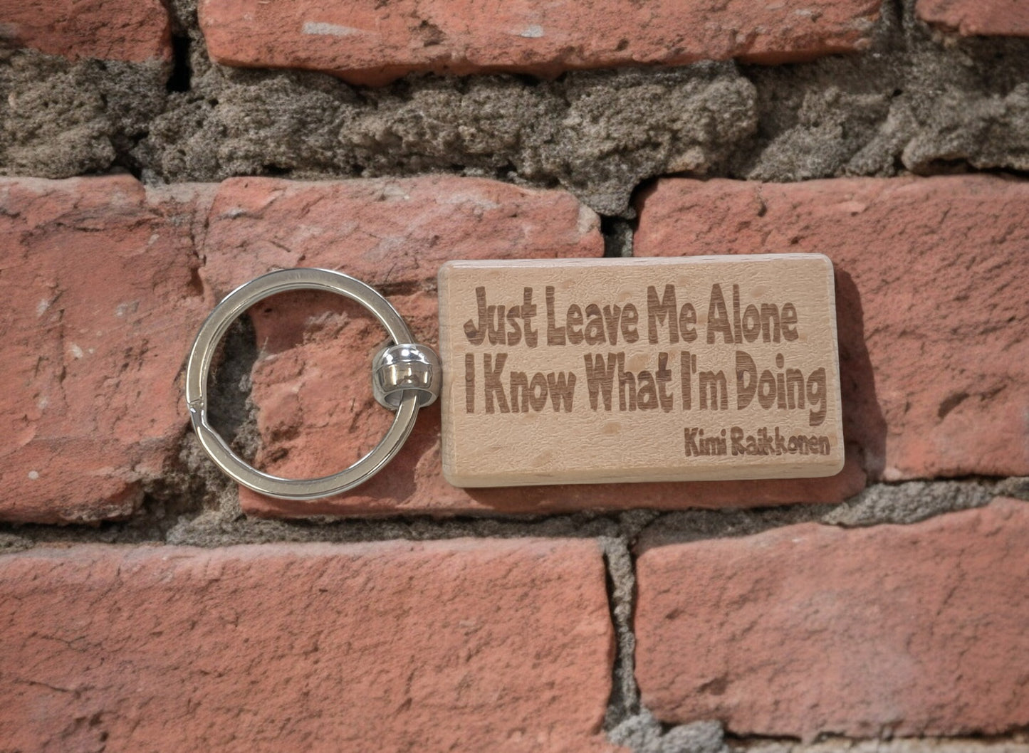 Kimi Raikkonen Keyring Gift Just Leave Me Alone I Know What I'm Doing Engraved Wooden Key Fob Fun Novelty Nice F1 Present
