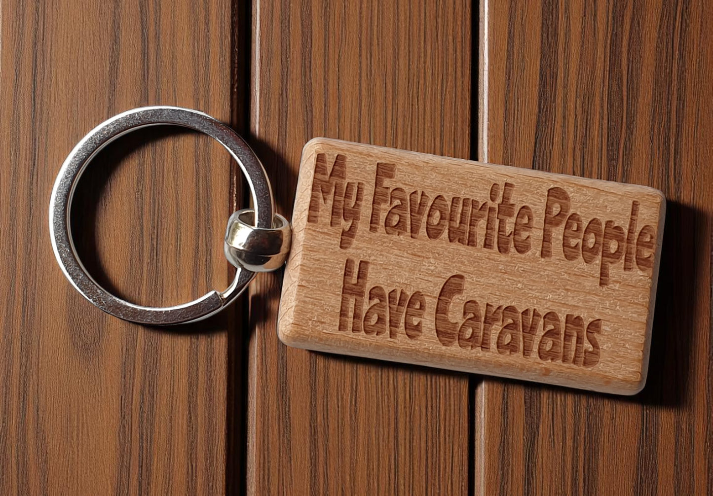 Caravan Keyring Gift My Favourite People Have Cute Engraved Wooden Key Fob Fun Novelty Nice Present