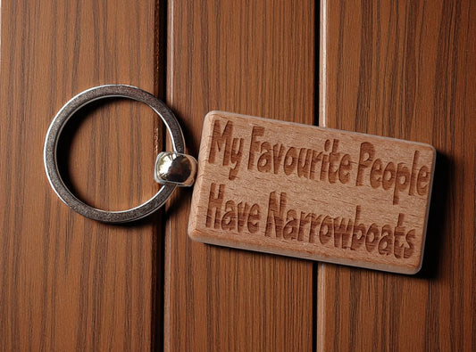 Narrowboat Keyring Gift My Favourite People Have Cute Engraved Wooden Key Fob Fun Novelty Nice Custom Boating Present