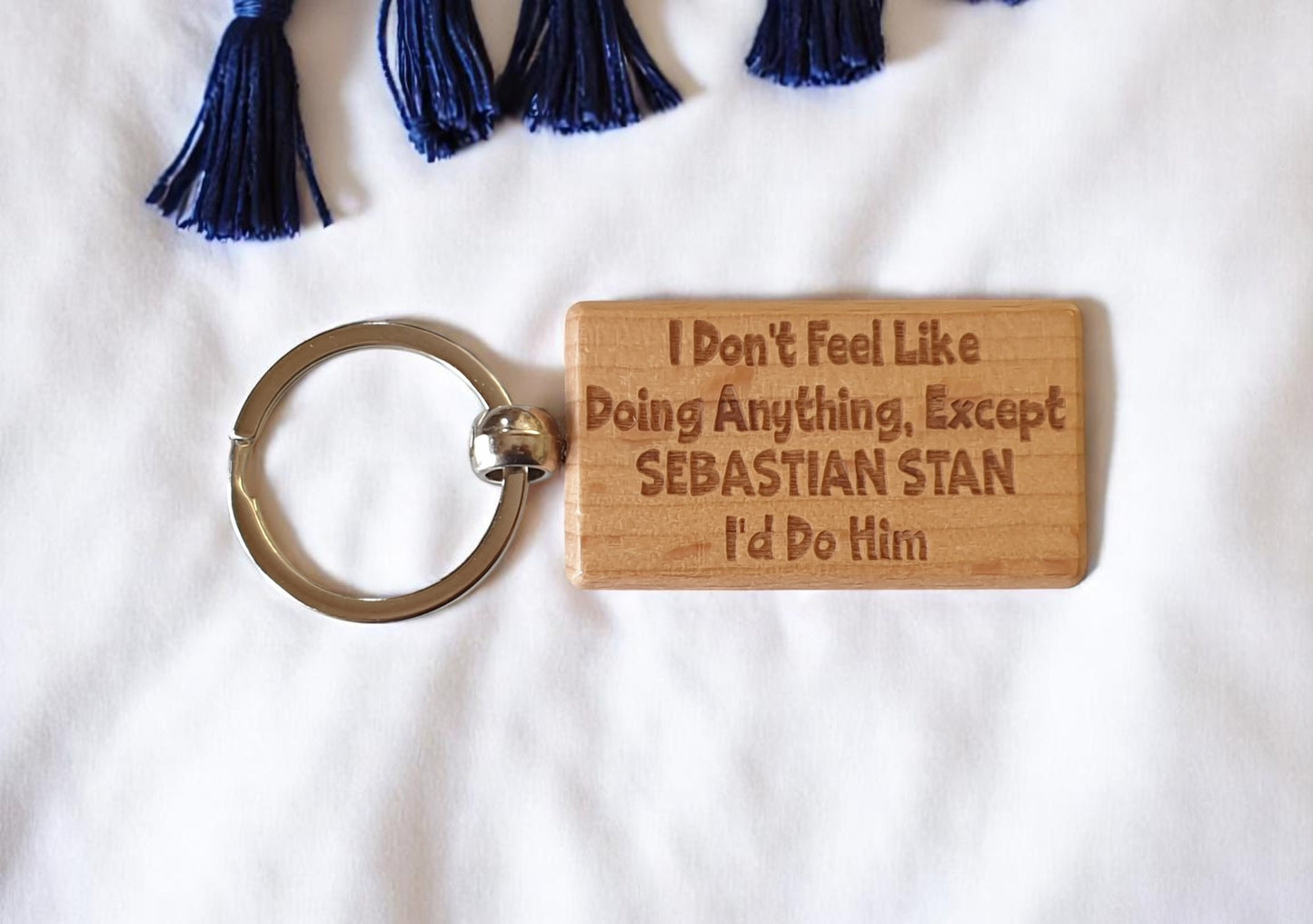 Sebastian Stan Keyring Gift I Don't Feel Like Doing Anything Except I'd Do Him Engraved Wooden Movie Fan Birthday Nice Fun Cute Present