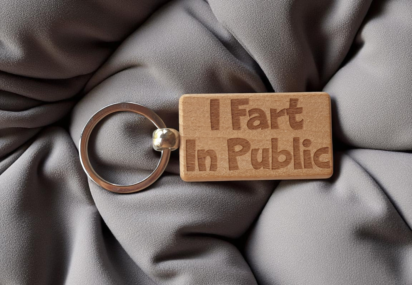 Funny Keyring Gift I Fart In Public Engraved Wooden Key Fob Fun Novelty Nice Cute Present