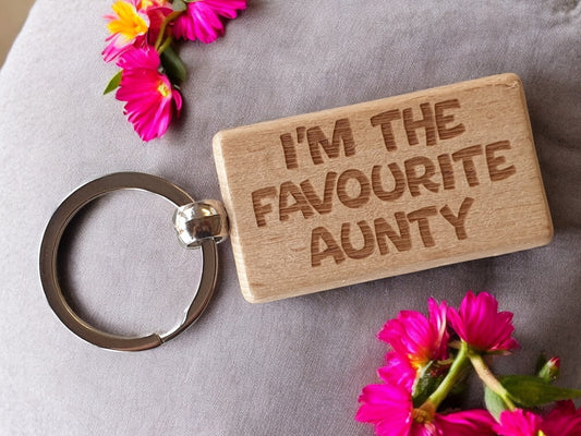 Aunty Keyring Gift I'm The Favourite Cute Engraved Wooden Key Fob Fun Novelty Nice Present