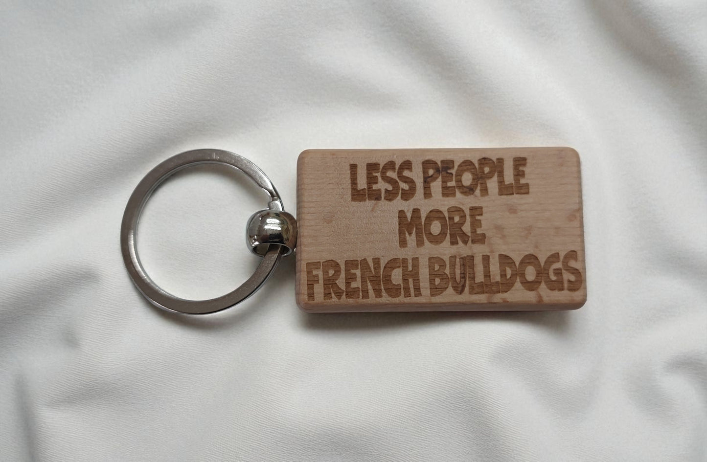 French Bulldog Keyring Gift Less People More Engraved Wooden Keychain Dog Owner Present