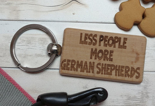 German Shepherd Keyring Gift Less People More Engraved Wooden Keychain Dog Owner Present