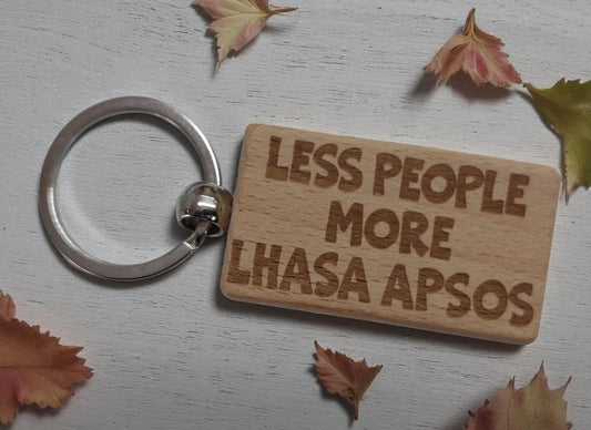 Lhasa Apso Keyring Gift Less People More Engraved Wooden Keychain Dog Owner Present