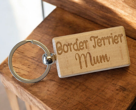 Border Terrier Mum Keyring Gift - Nice Cute Engraved Wooden Key Fob Novelty Dog Owner Present
