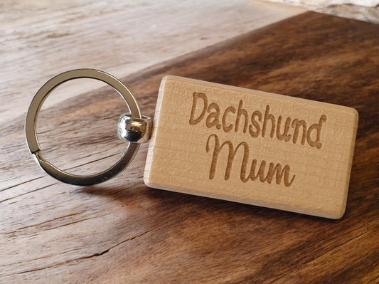 Dachshund Mum Keyring Gift - Nice Cute Engraved Wooden Key Fob Novelty Dog Owner Present