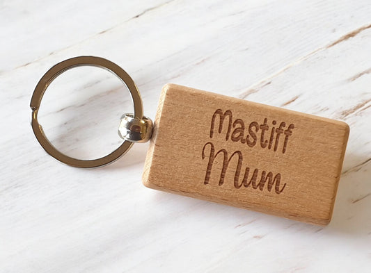 Mastiff Mum Keyring Gift - Nice Cute Engraved Wooden Key Fob Novelty Dog Owner Present