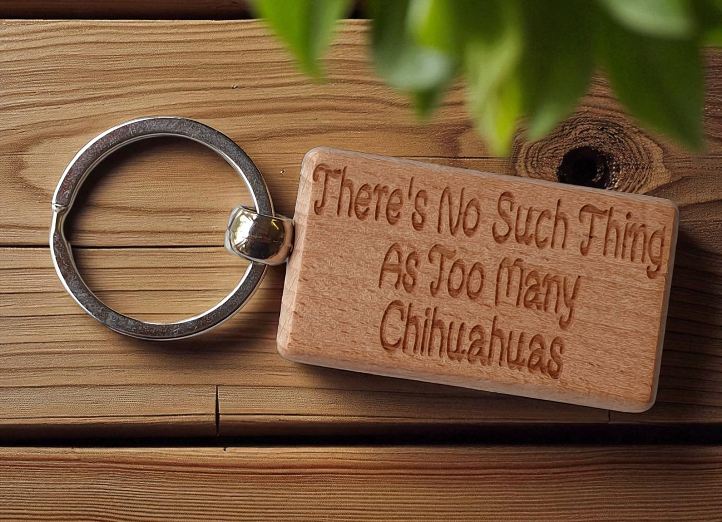 Chihuahua Keyring Gift There's No Such Thing As Too Many Nice Cute Engraved Wooden Key Fob Novelty Dog Owner Present